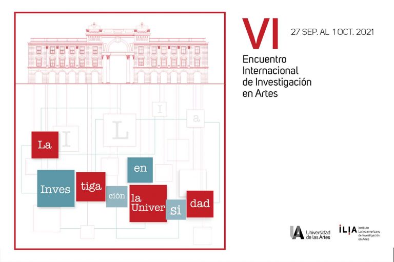 El VI Encuentro del ILIA hará énfasis en los grupos de investigación de la UArtes